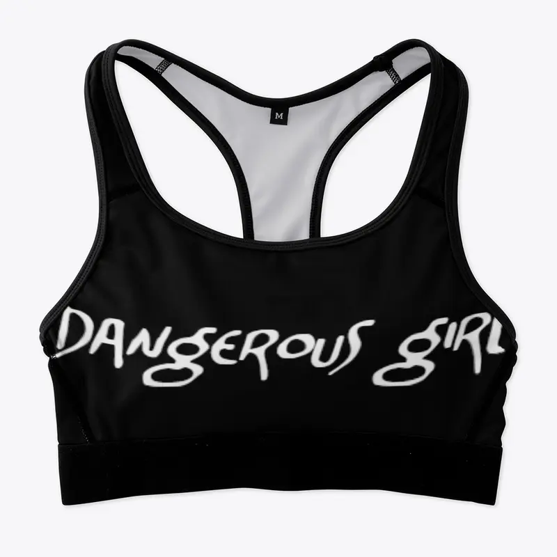 Dangerous Girl